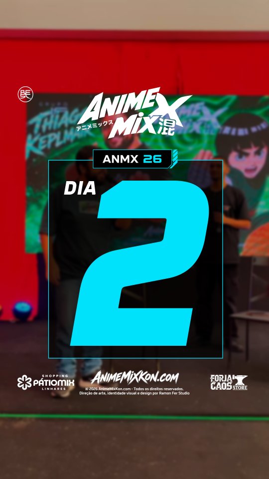 Capa oficial do Dia 2 do AnimeMix, com registro do evento e o número 2 em azul